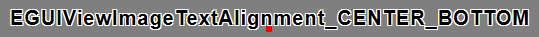 EGUIViewImageTextAlignment_CENTER_BOTTOM