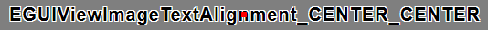 EGUIViewImageTextAlignment_CENTER_CENTER